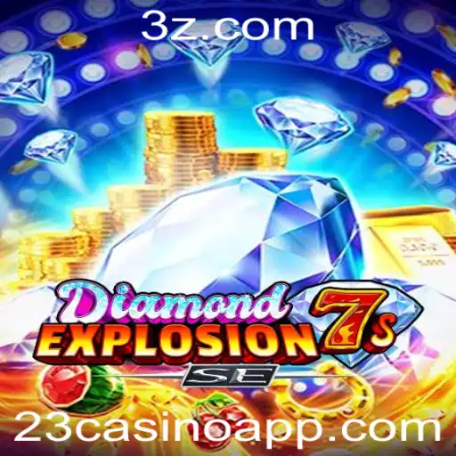 Explorando o Mundo de DiamondExplosion7sSE no 23Casino